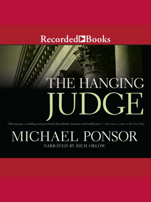Title details for The Hanging Judge by Michael Ponsor - Available